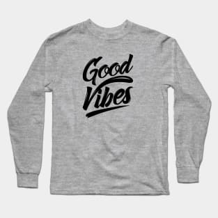 Good Vibes Long Sleeve T-Shirt